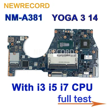 За Lenovo YOGA 3 14 YOGA3 14 дънна Платка на лаптоп с процесор i3 i5 i7 BTUU1 NM-A381 100% тестван добра безплатна доставка